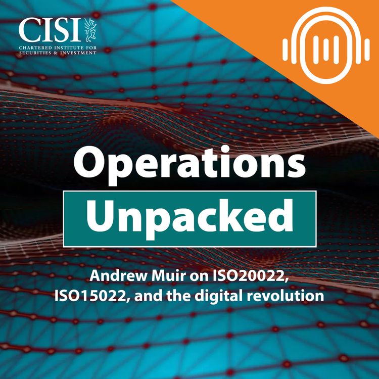cover art for Andrew Muir on ISO20022, ISO15022, and the digital revolution
