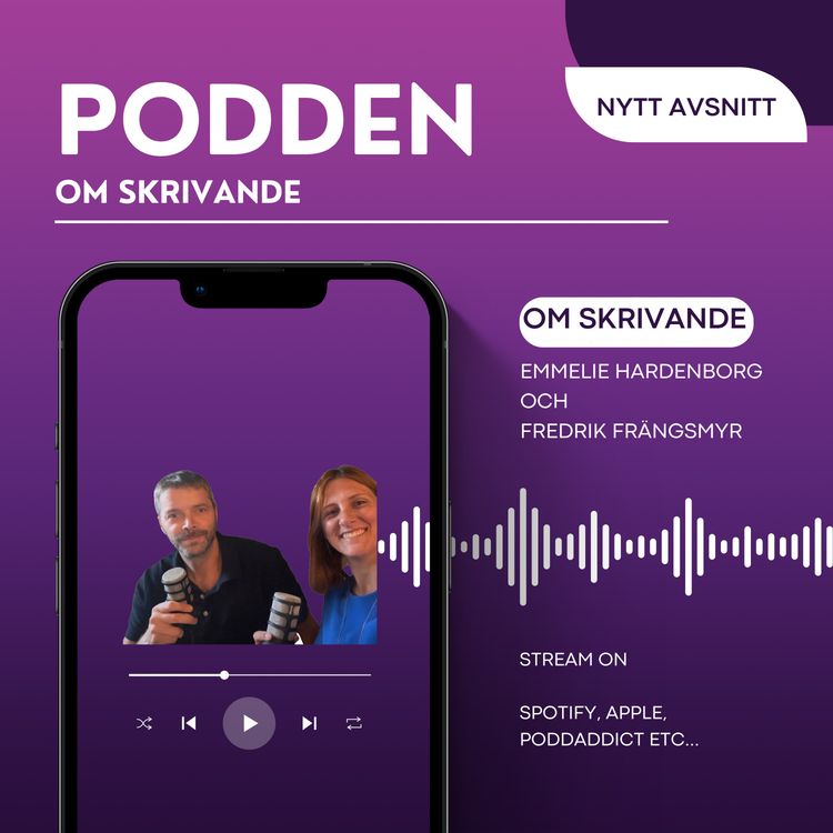 cover art for Om Skrivande - S2A1 - Från första utkast till färdig bok