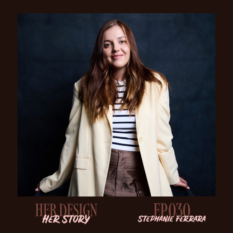 cover art for Ep. 030 - Stephanie Ferrara