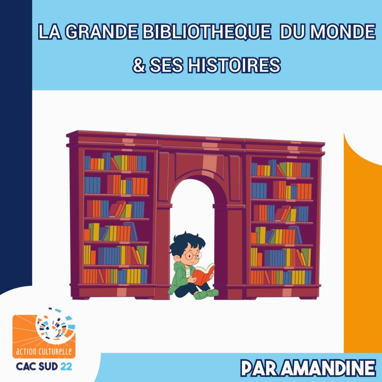cover art for La Grande Bibliothèque du Monde & ses Histoires
