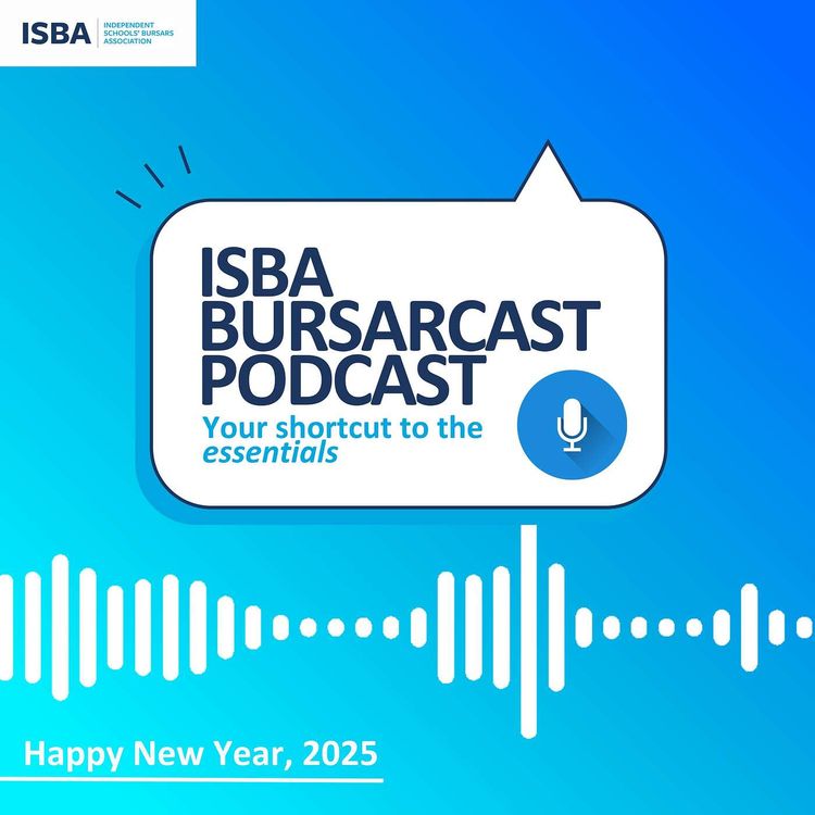 cover art for ISBA BURSARCAST // Start the year off with ISBA's support + John Murphie's vision for 2025 (9th January 2025)