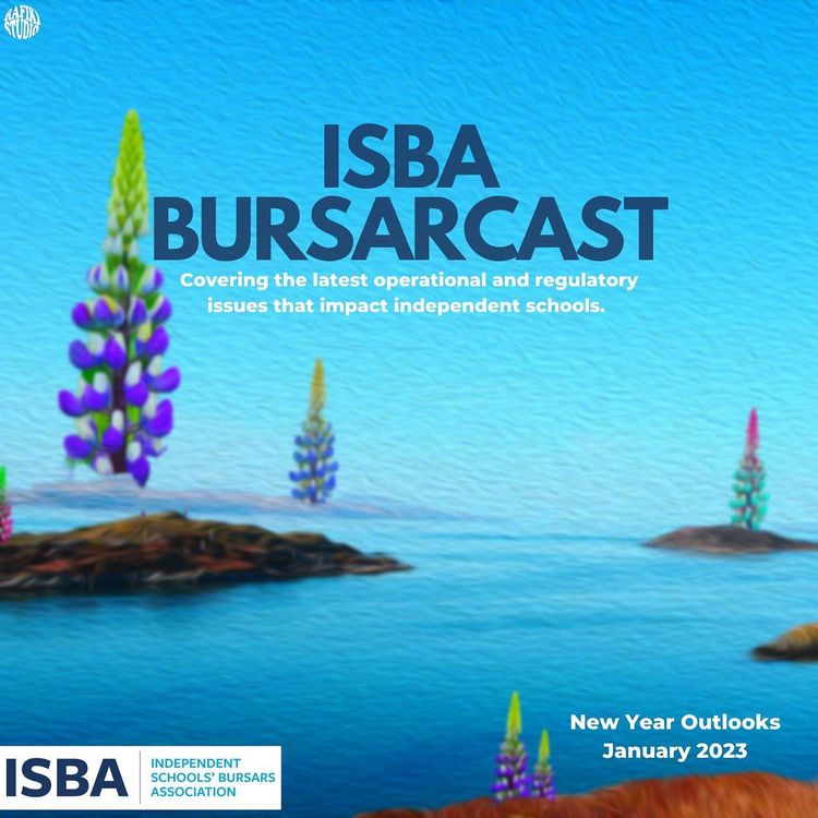 cover art for ISBA Bursarcast, The Year Ahead - 2023 Ft John Murphie