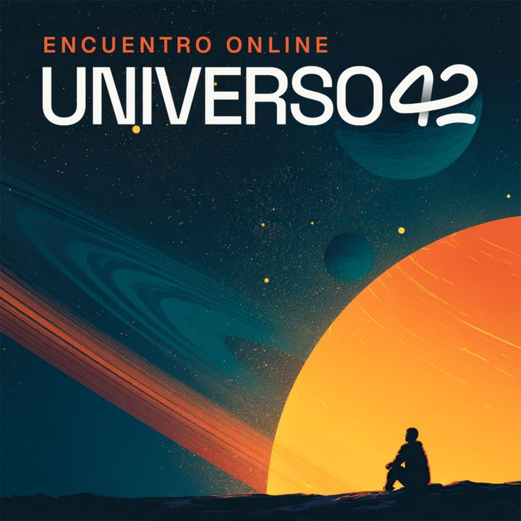 cover art for Encuentro Universo 42: ¿Qué es la verdad?