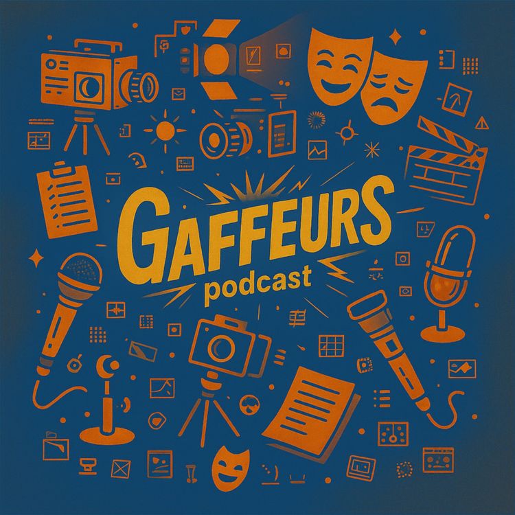 cover art for GAFFEURS 2 - Quotidien jeunes Cinéastes et Techs / Récap 2025