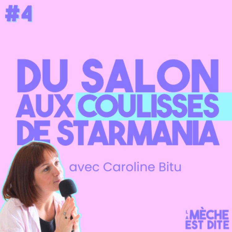cover art for #4 Du salon aux coulisses de Starmania