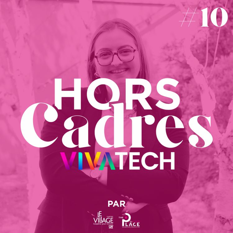 cover art for "J'avais la niaque de faire connaître mon univers"- Episode spécial à Vivatech 