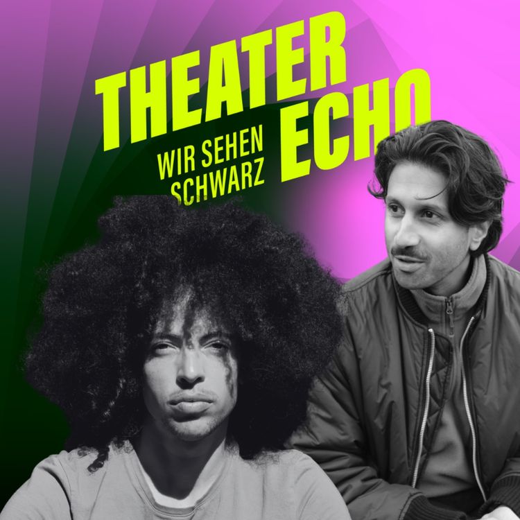 cover art for Ralph Tharayil and Meloe Gennai über Sprache, Text und Sprechen im Leben und im Theater 