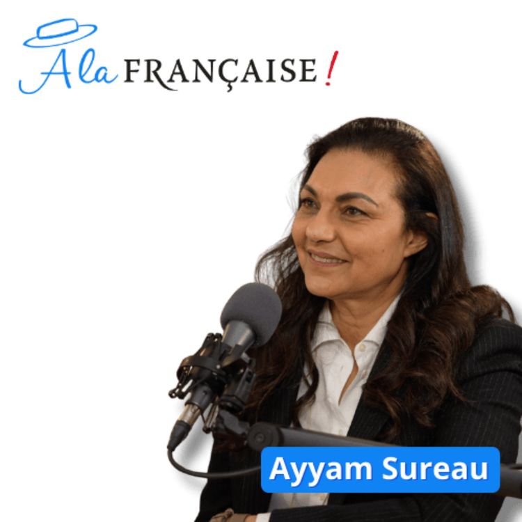 cover art for Ayyam Sureau and the French Character: Lighthearted Pessimism and Timeless Elegance