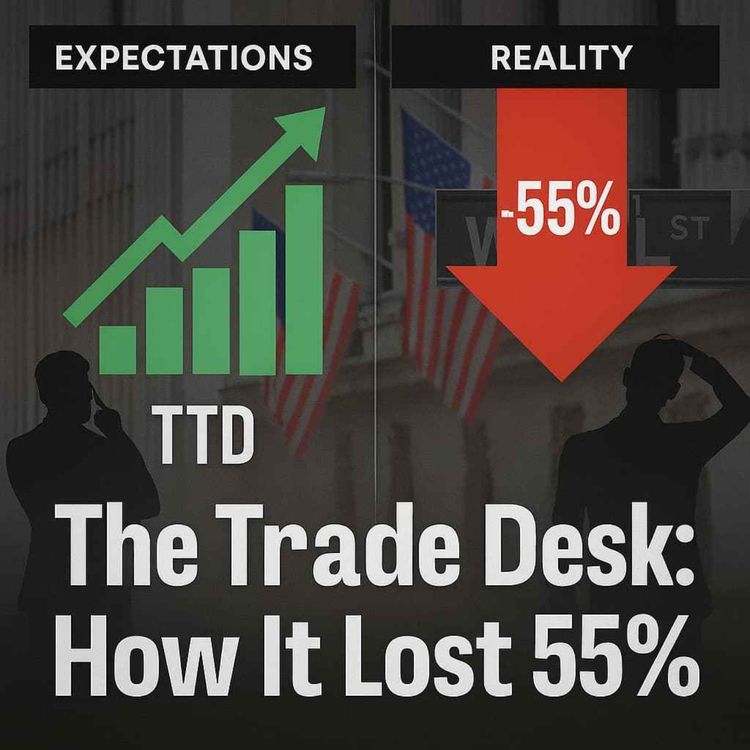 cover art for [Stock] The Trade Desk: How It Lost 55% While Beating Expectations
