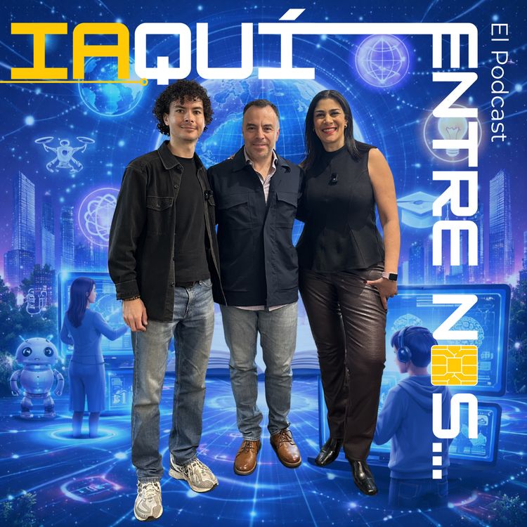 cover art for EP 11. IA en la educación: Cambiando Destinos con Antonio Domínguez