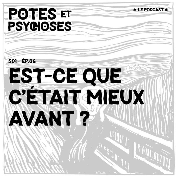 cover art for Est-ce que c'était mieux avant ?