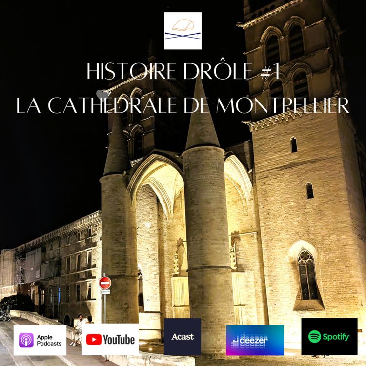 cover art for #1 La cathédrale de Montpellier