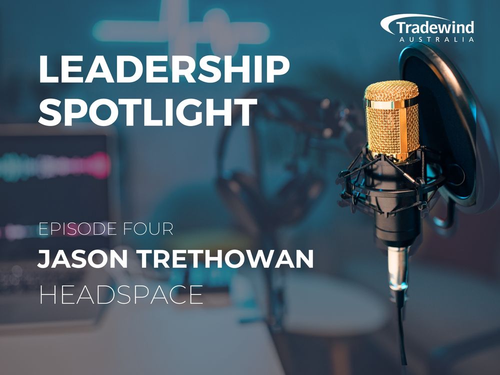 cover art for Leadership Spotlight: Jason Trethowan on Youth Voice, Leadership and the Future of Mental Health