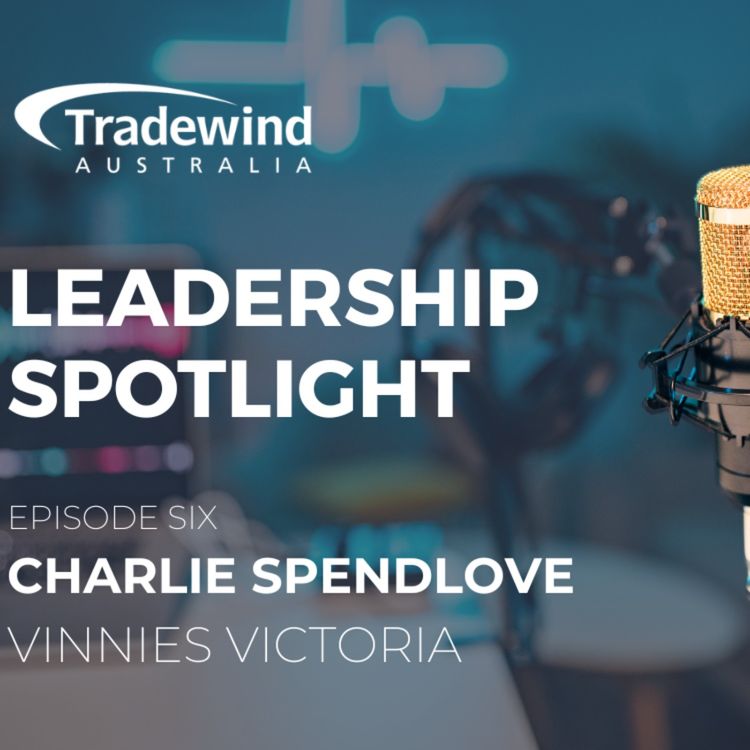 cover art for Charlie Spendlove on Leading for Lasting Social Impact