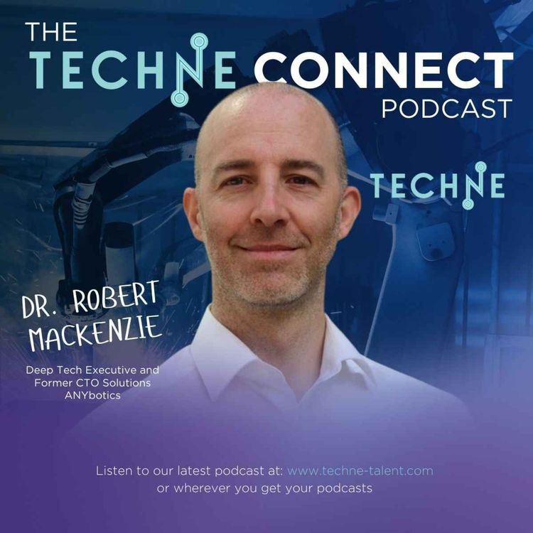 cover art for Dr. Robert Mackenzie, Deep Tech Executive