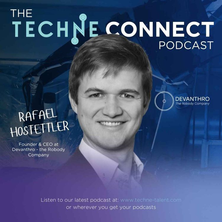 cover art for Rafael Hostettler, Founder & CEO at Devanthro - the Robody Company