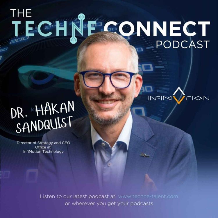 cover art for Dr. Hakan Sandquist, Director of Strategy and CEO Office at InfiMotion Technology