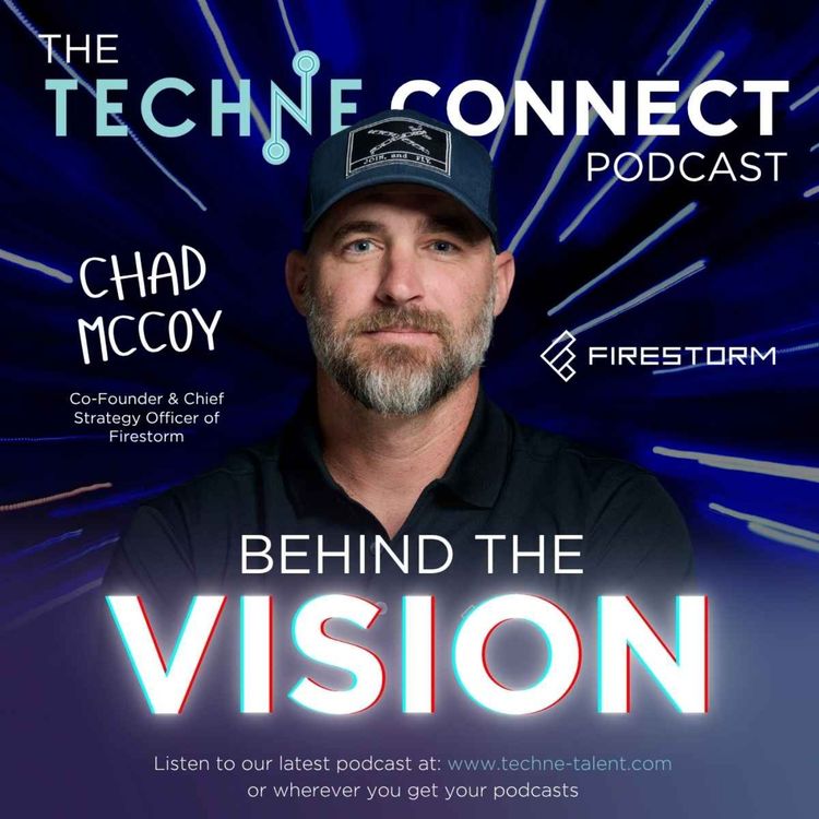 cover art for Chad McCoy, Co-Founder & Chief Strategy Officer of Firestorm