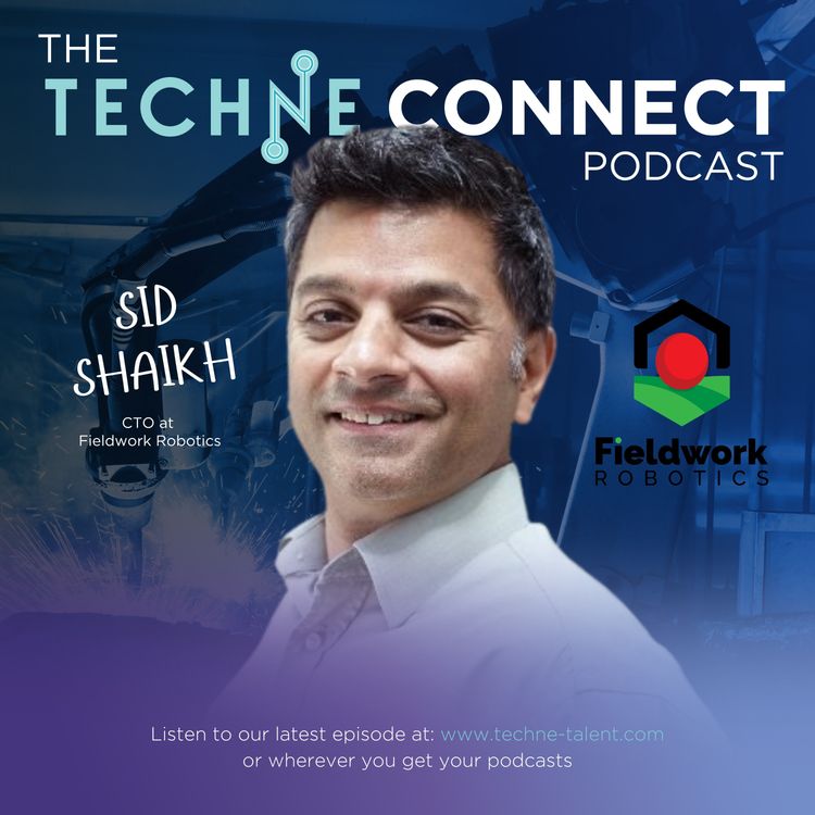cover art for Sid Shaikh, Chief Technology Officer at Fieldwork Robotics