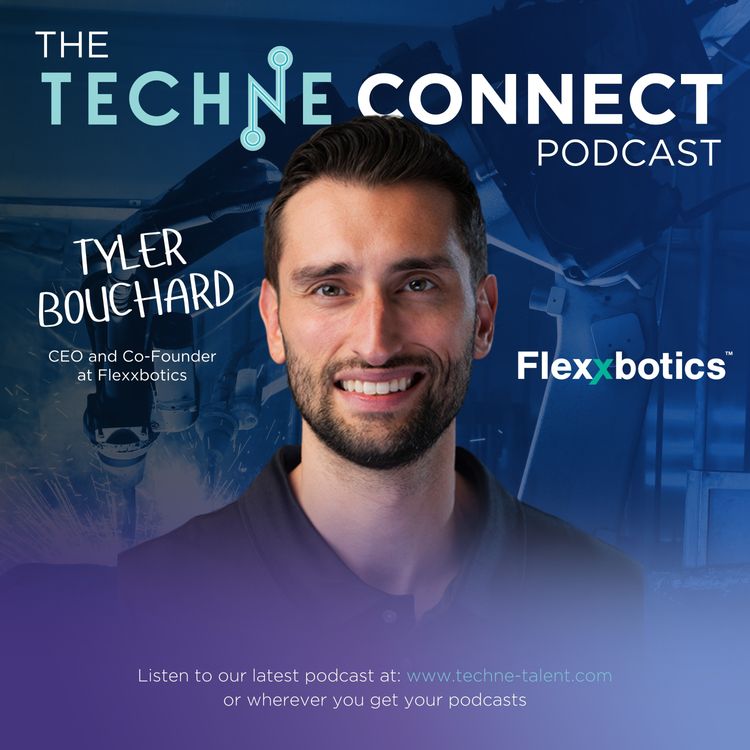 cover art for Tyler Bouchard, CEO and Co-Founder at Flexxbotics