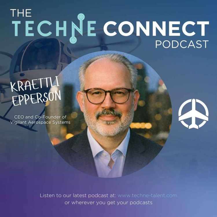 cover art for Kraettli Epperson, CEO & Co-Founder of Vigilant Aerospace Systems