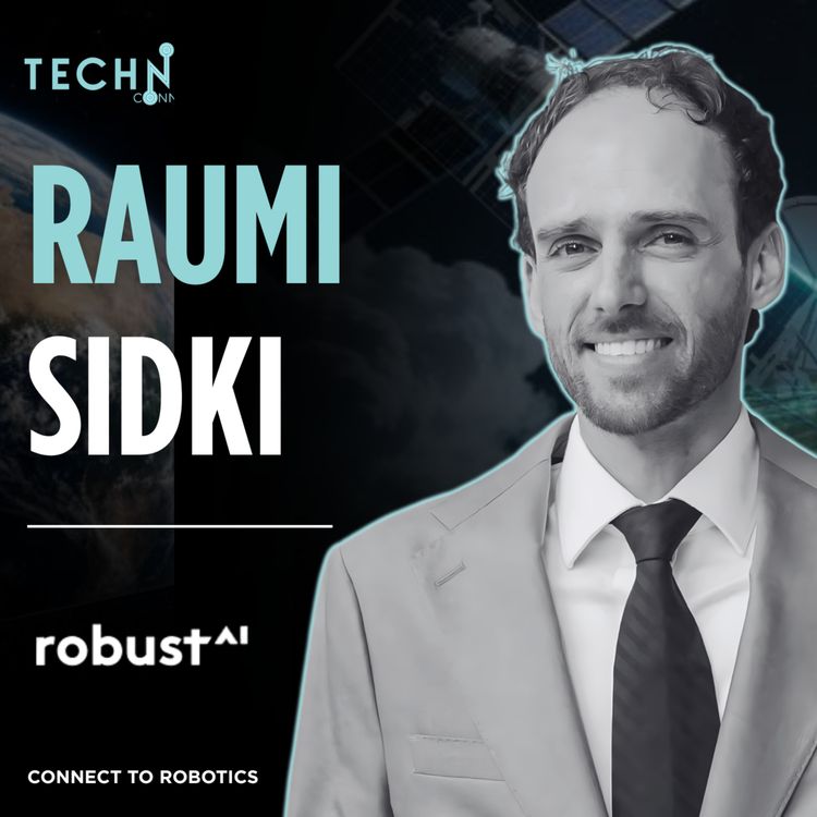 cover art for Raumi Sidki, Director of Robotics at Robust AI