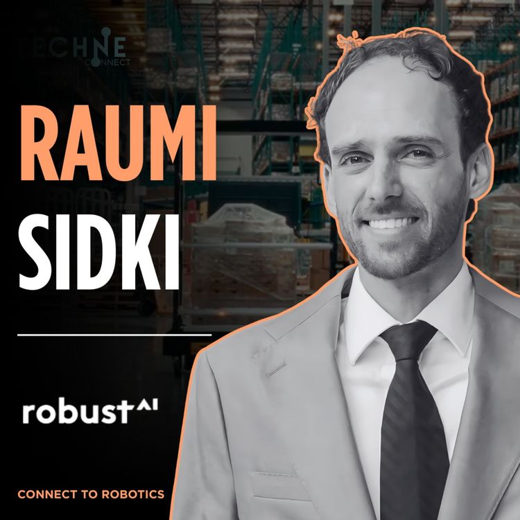 cover art for Raumi Sidki, Director of Robotics at Robust AI