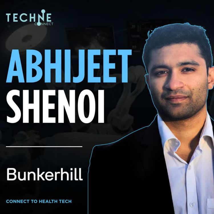 cover art for Abhijeet Shenoi, VP of Engineering at Bunker Hill Health