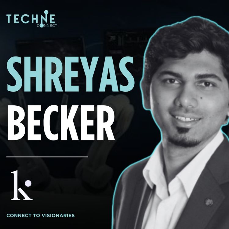 cover art for Shreyas Becker, Co- Founder and COO at Katalyse Ai