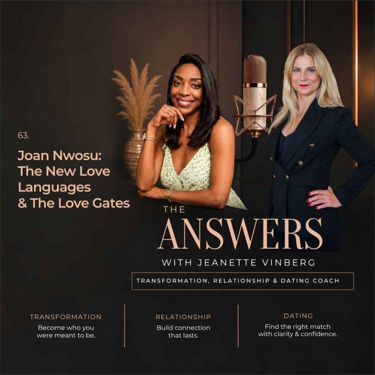 cover art for 63. Joan Nwosu: The New Love Languages & The Love Gates