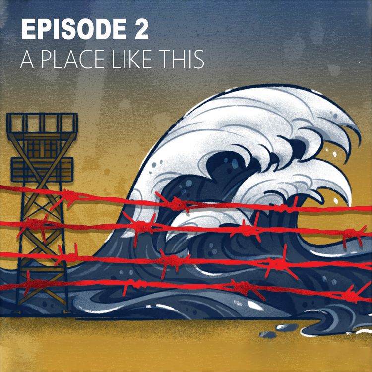 cover art for "From Generation to Generation" Episode 2 - "A Place Like This": The Memory of Incarceration