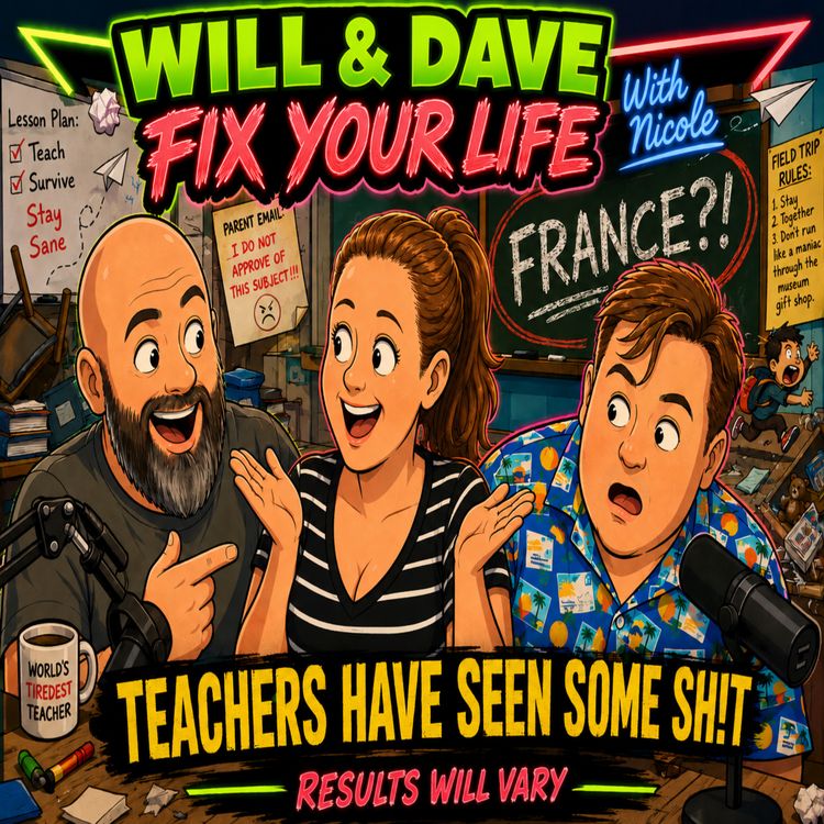 cover art for Teachers have seen some sh!t