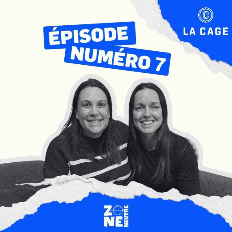 cover art for Zone Neutre - EP07 - Heated Rivalry & nos analyses!