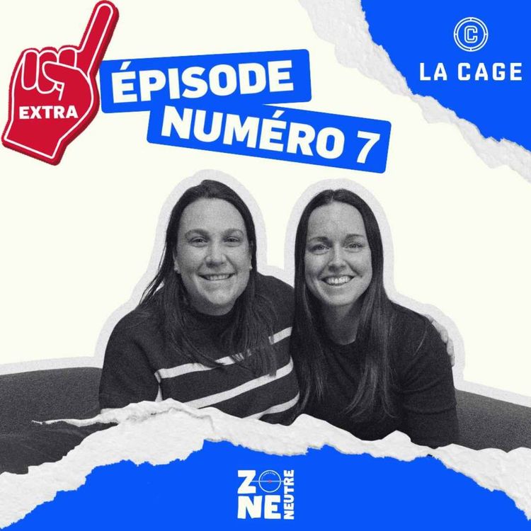 cover art for Zone Neutre - EP07 - Extra