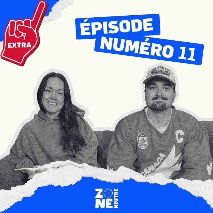 cover art for Zone Neutre - EP11: Extra avec Jacob P. Côté