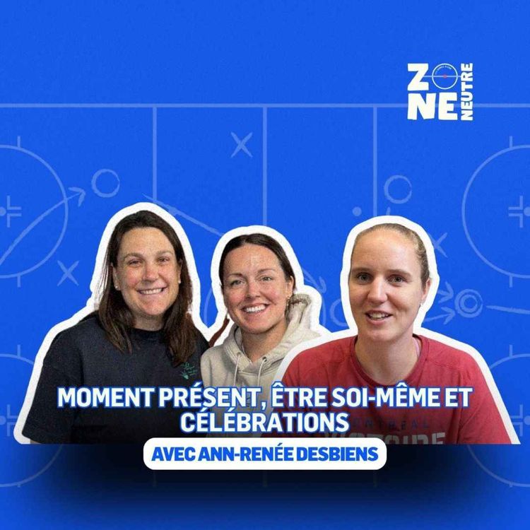 cover art for Zone Neutre - EP23 - Derrière le masque à Desbiens