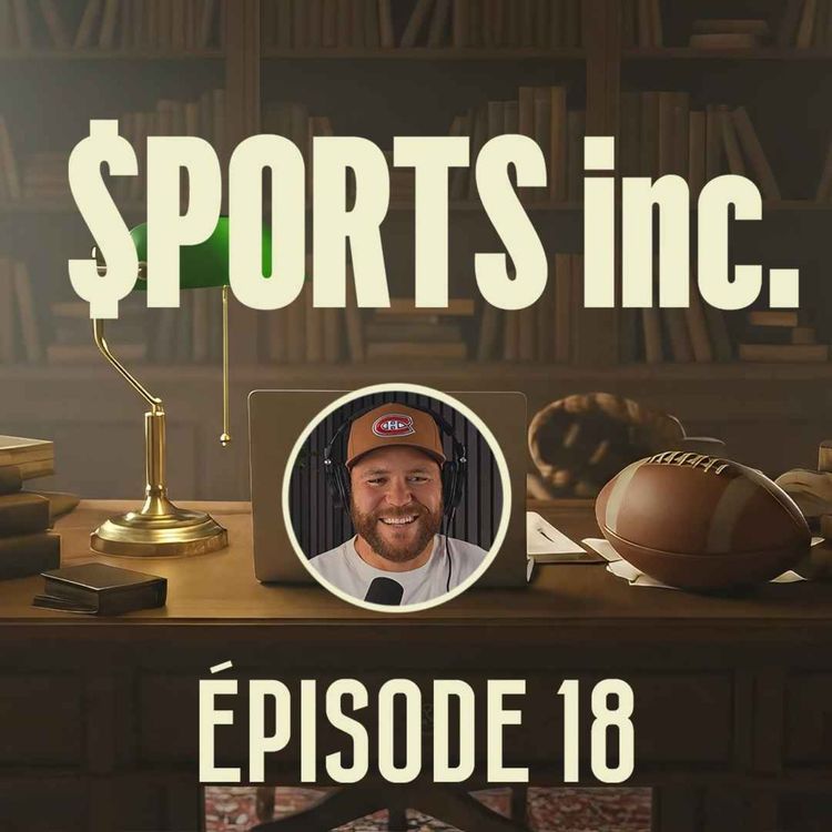 cover art for Sports inc - EP18 - Russel Martin et la business du baseball
