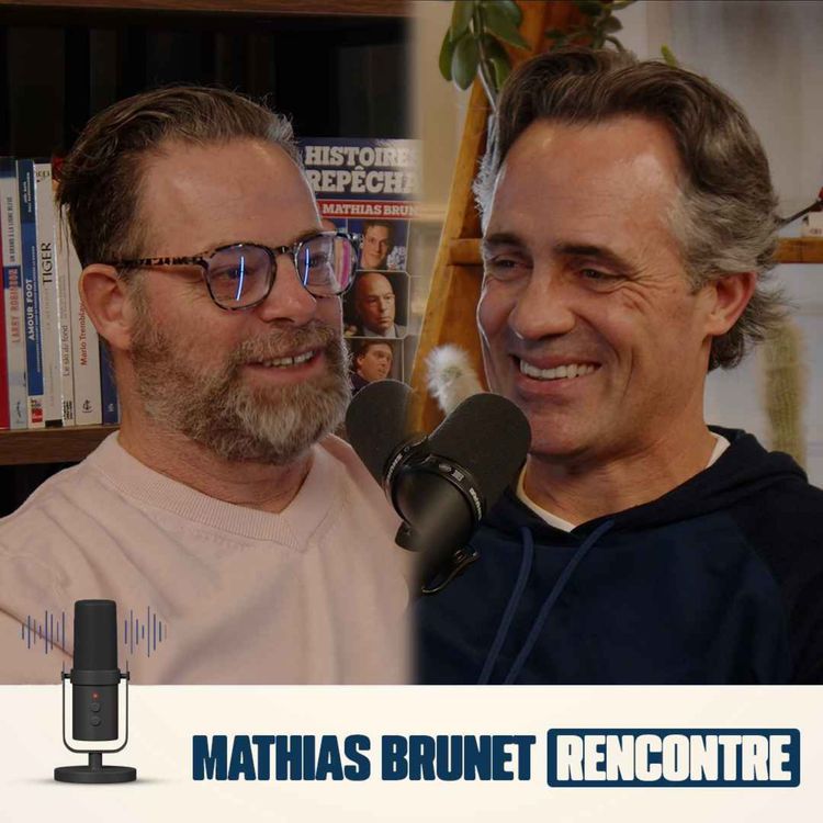 cover art for Mathias Brunet Rencontre - EP09: Sébastien Bordeleau