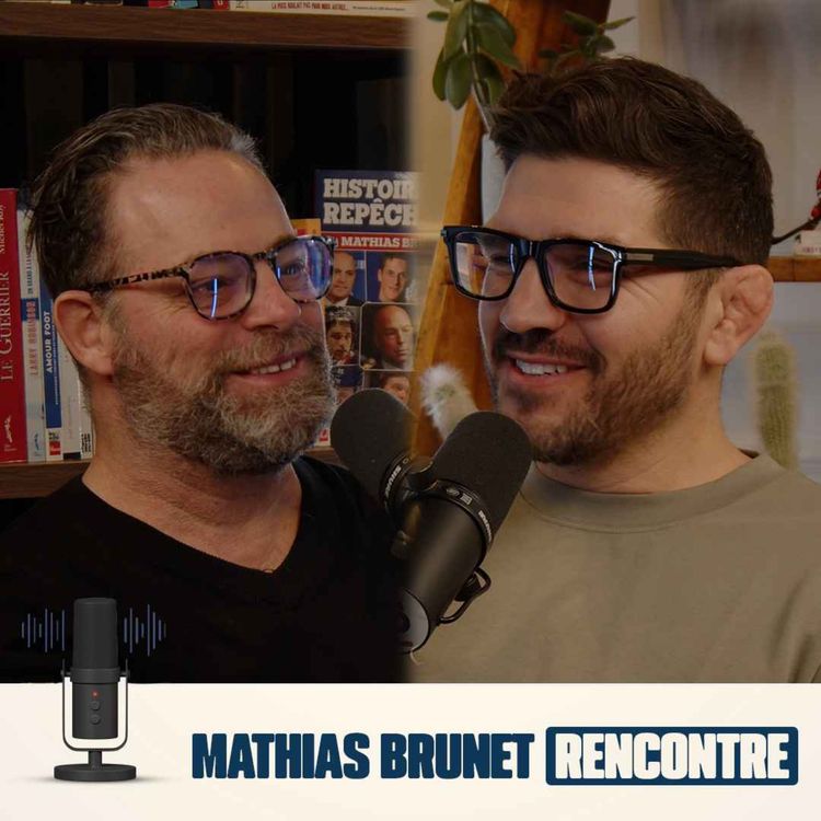 cover art for Mathias Brunet Rencontre - EP10 - Patrick Côté