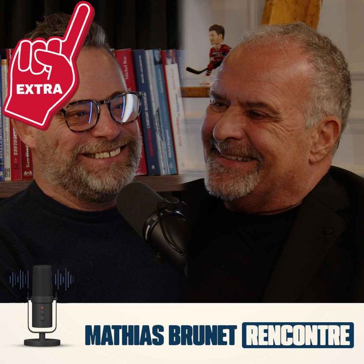 cover art for Mathias Brunet Rencontre - EP16 - Extra avec Pierre Houde