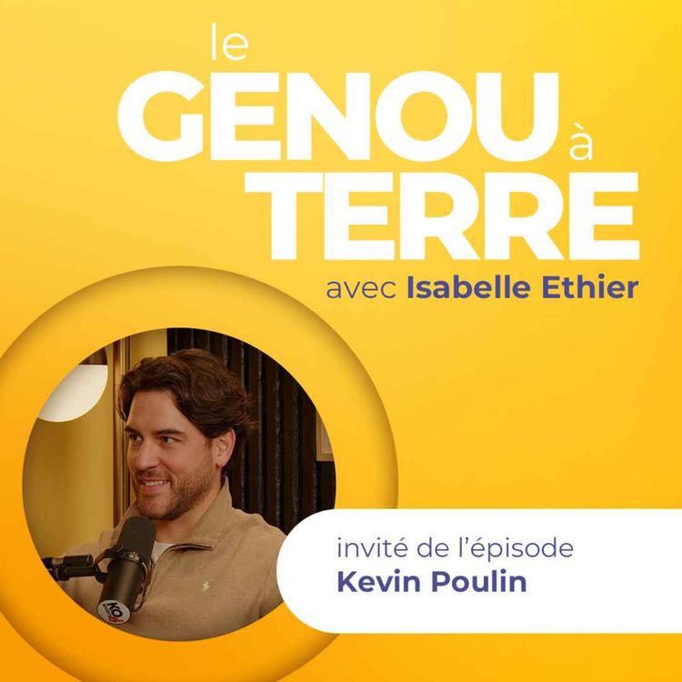 cover art for Le genou à terre - EP14 - Kevin Poulin