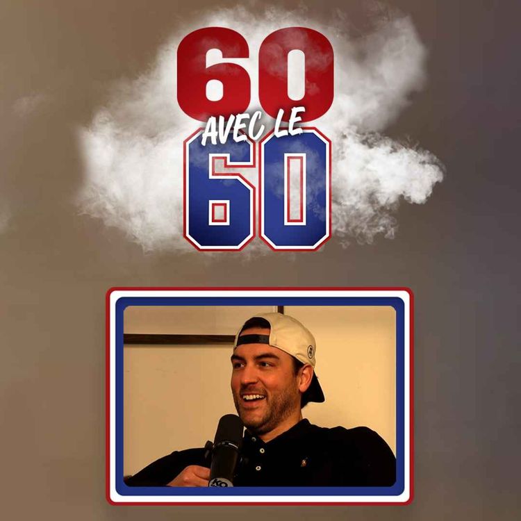 cover art for 60 avec le 60 - EP10 - Kevin Poulin et la gestion des gardiens à Montréal