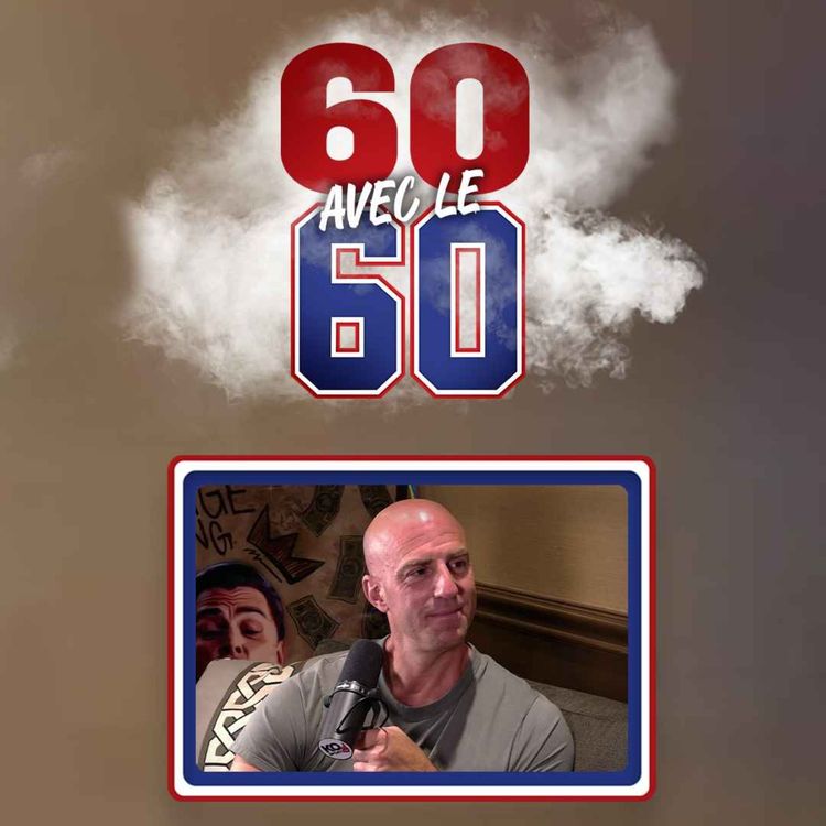 cover art for 60 avec le 60 - EP12 - Mathieu Garon et José Théodore mettent cartes sur table