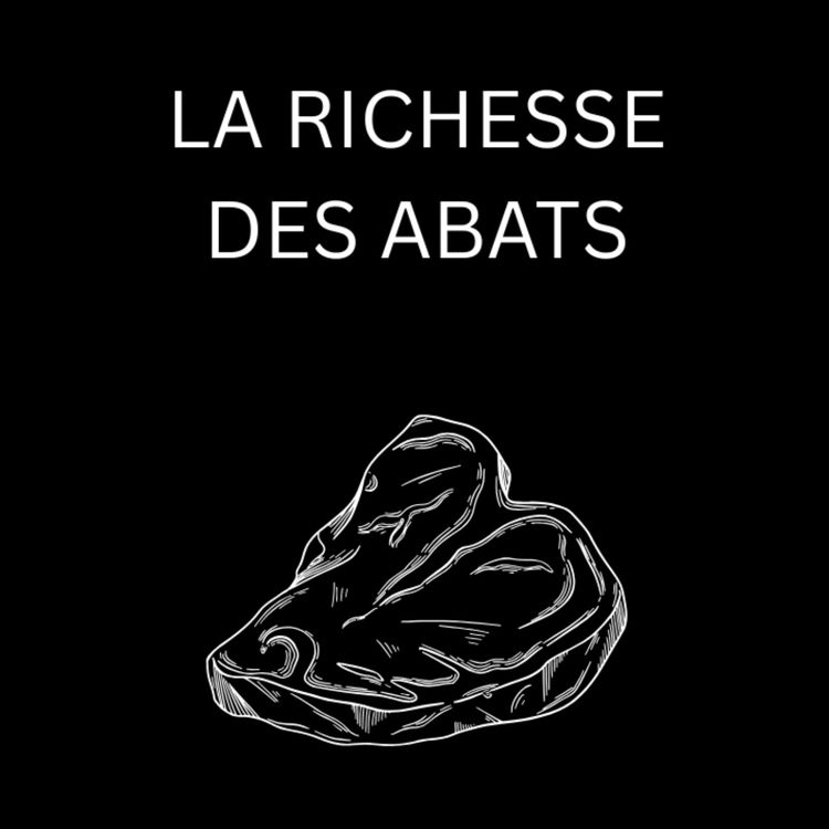 cover art for Les Abats Sont Bien Trop Sous-Estimés...