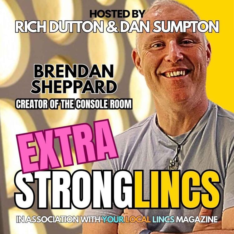 cover art for Extra Strong Lincs with Brendan Sheppard
