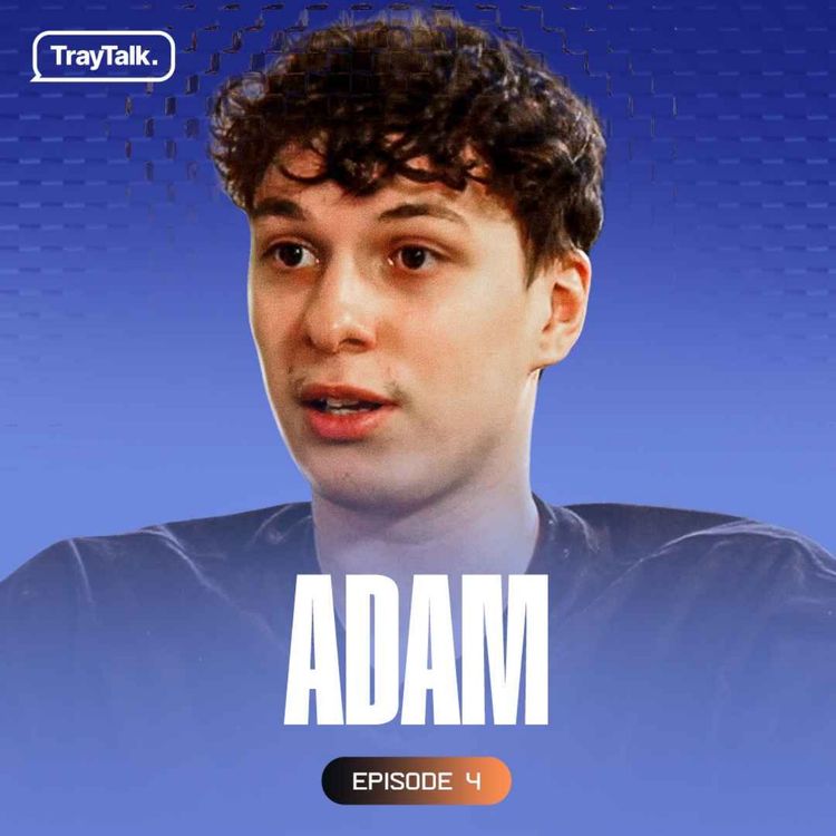 cover art for Adam : BDS, les fans, les dramas, la maturité & le futur - TrayTalk #4