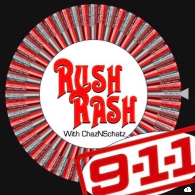 cover art for RushRash911 Episode 57. Crying Over You