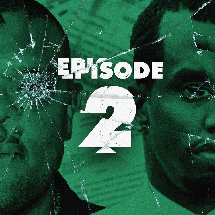 cover art for Episode 2: You’re on the cusp of something huge