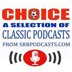 cover art for Football Classics from SRBpodcasts-Choice
