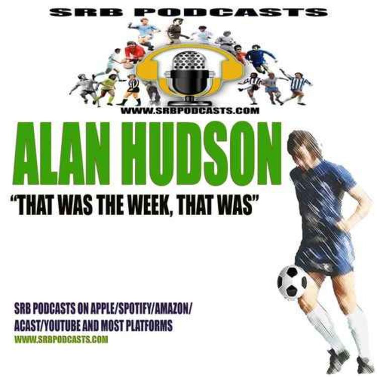 cover art for That was the week that was!.. Alan Hudson
